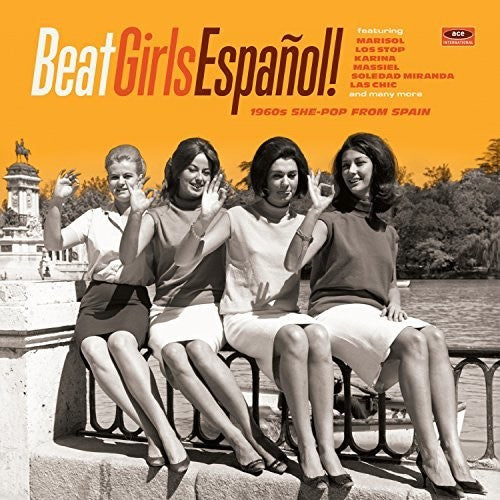 Beat Girls Espanol: 1960s She-Pop From Spain / Var: Beat Girls Espanol: 1960S She-Pop from Spain