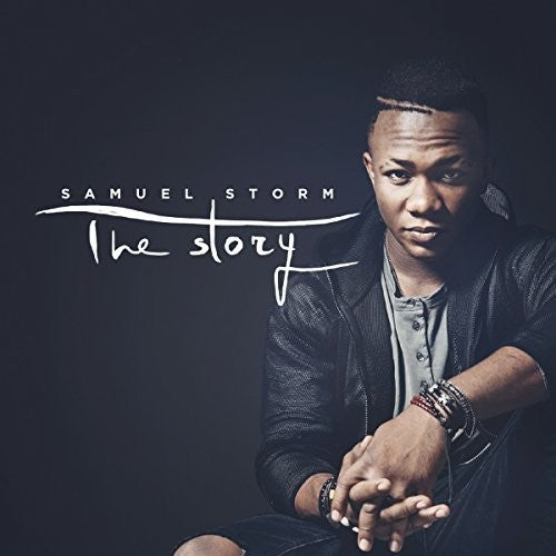 Storm, Samuel: Story