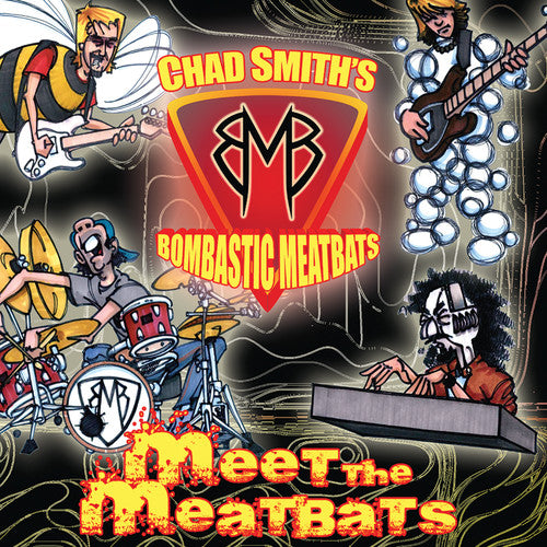 Smith, Chad: Meet The Meatbats