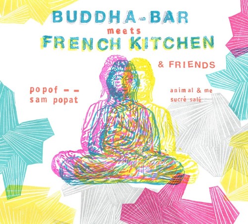 Buddha Bar Meets French Kitchen / Various: Buddha Bar Meets French Kitchen / Various