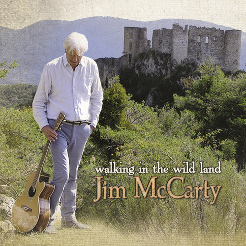 McCarty, Jim: Walking In The Wild Land