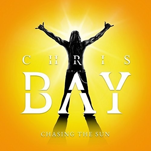 Bay, Chris: Chasing The Sun