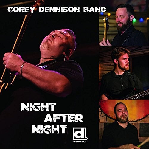 Dennison, Corey: Night After Night