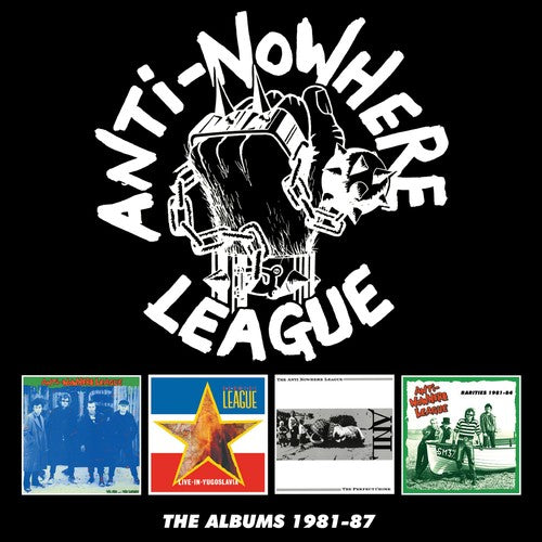 Anti-Nowhere League: Albums 1981-1987