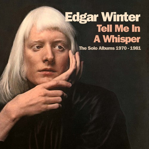 Winter, Edgar: Tell Me In A Whisper