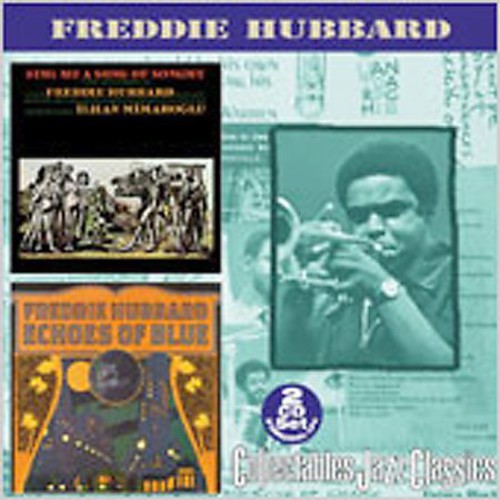 Hubbard, Freddie: Sing Me a Song of Songmy / Echoes