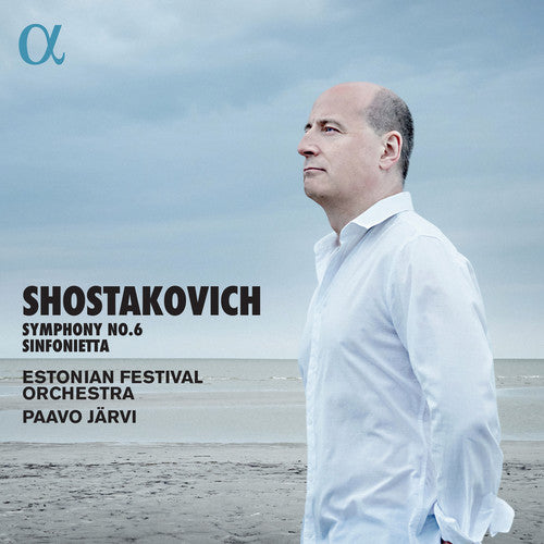 Shostakovich / Estonian Festival Orch / Metsamart: Symphony 6