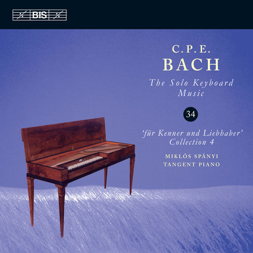 Bach, C.P.E / Spanyi: Solo Keyboard Music 34