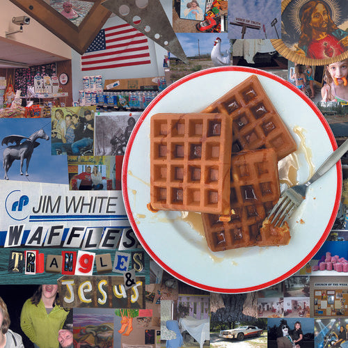 White, Jim: Waffles Triangles & Jesus