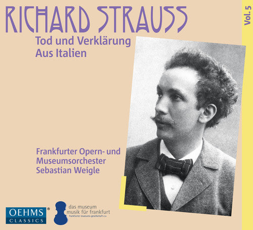 Strauss / Weigle: Tod Und Verklaerung & Aus Italien