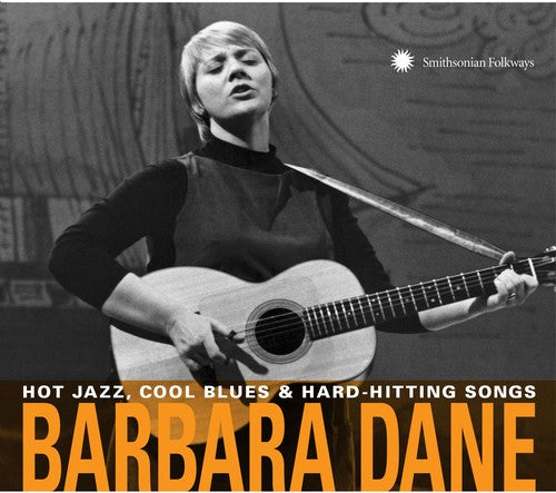 Dane, Barbara: Hot Jazz Cool Blues & Hard-hitting Songs