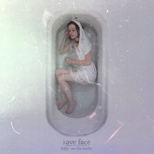 Save Face: Folly: On The Rocks