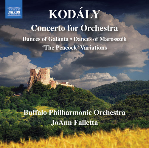 Kodaly / Buffalo Philharmonic Orch / Falletta: Dances of Galanta / Dances of Marosszek