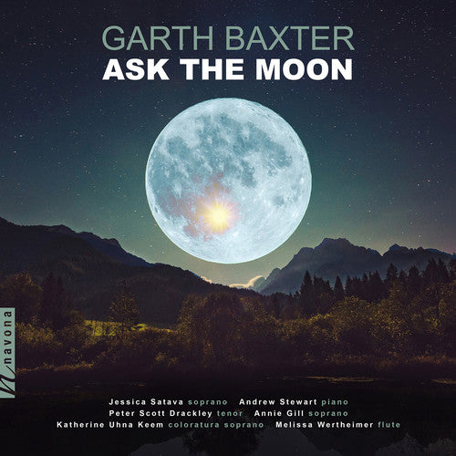 Baxter / Satava / Wertheirmer: Ask the Moon