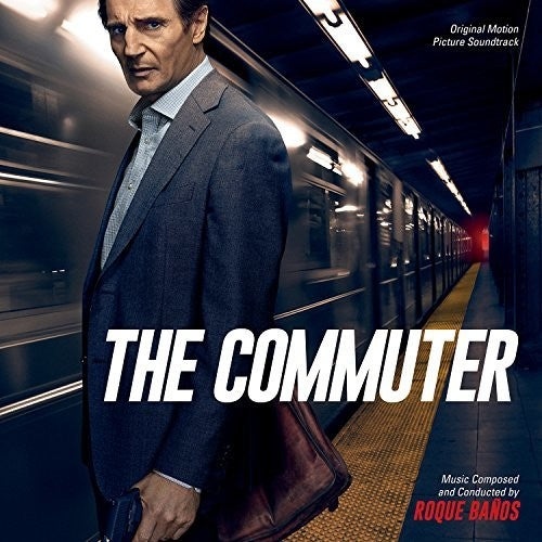 Banos, Roque: The Commuter (Original Soundtrack)