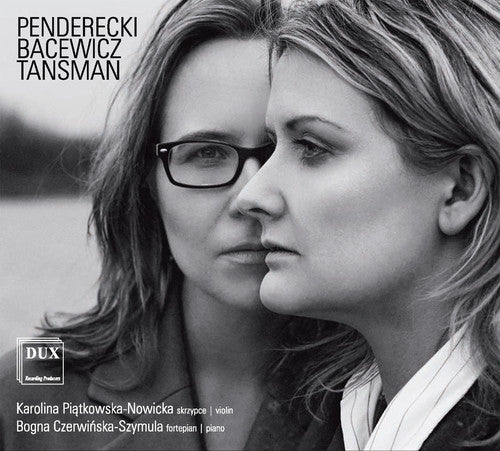 Tansman / Nowicka / Symula: Penderecki & Bacewicz & Tansman