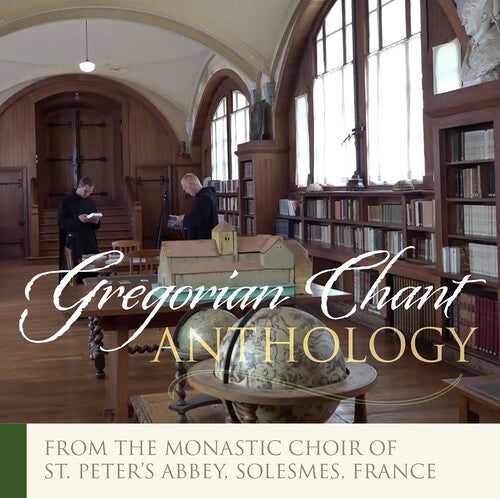 Monastic Choir of Solesmes / Claire: Gregorian Anthology