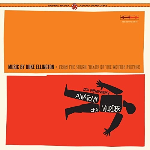 Ellington, Duke & His Orchestra: Anatomy of a Murder (From the Sound Track of the Motion Picture)