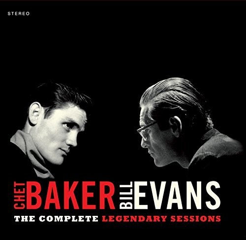 Baker, Chet / Evans, Bill: Complete Legendary Sessions