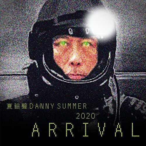 Summer, Danny: 2020 Arrival