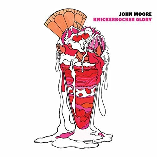 Moore, John: Knickerbocker Glory