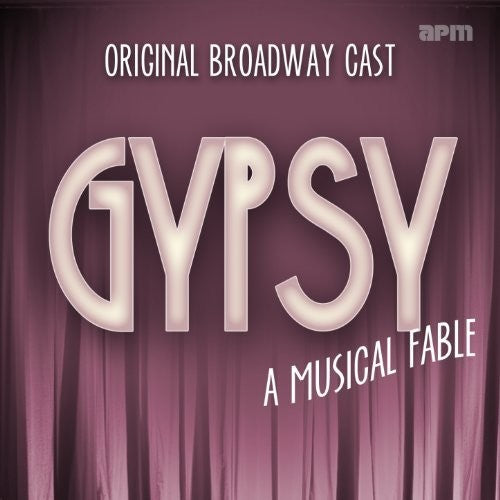 Gypsy / O.C.R.: Gypsy (Original Broadway Cast)