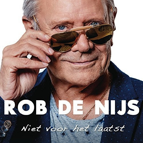 De Nijs, Rob: Niet Voor Het Laatst