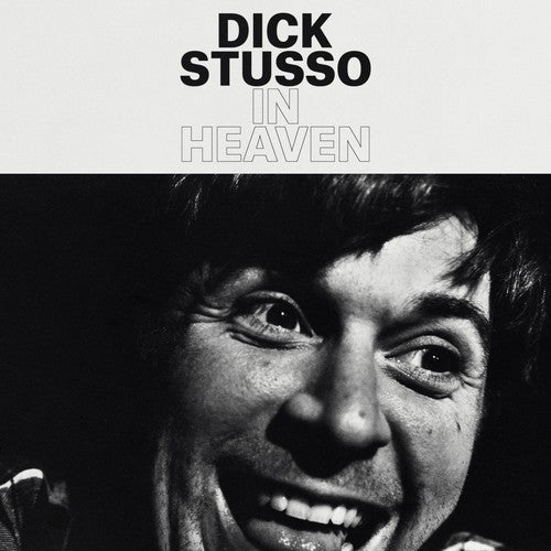 Stusso, Dick: In Heaven