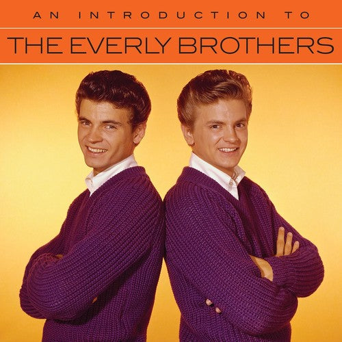 Everly Brothers: An Introduction To The Everly Brothers