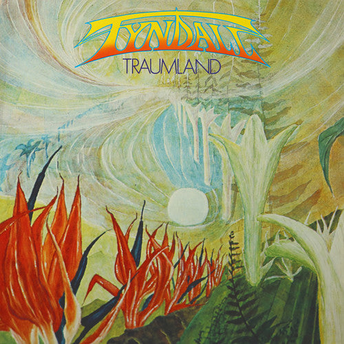 Tyndall: Traumland