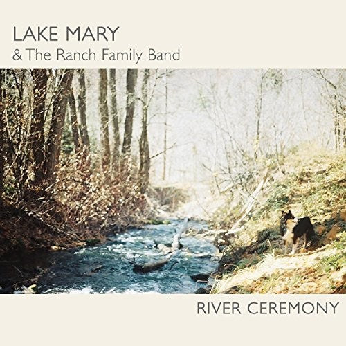 Lake Mary: River Ceremony