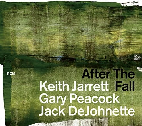 Jarrett, Keith / Peacock, Gary / Dejohnette, Jack: After The Fall