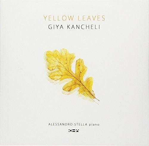 Kancheli, Giya: Yellow Leaves