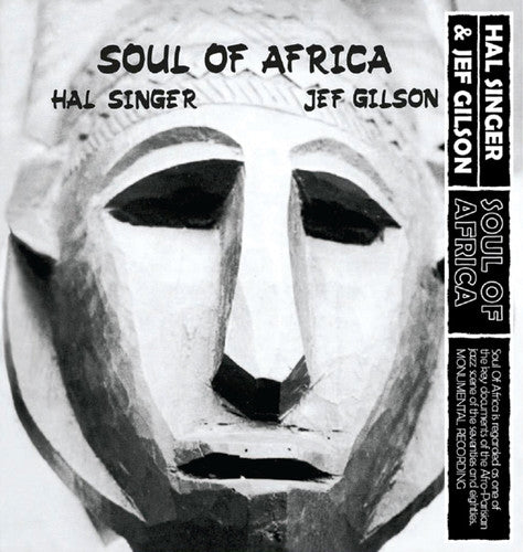 Singer, Hal / Gilson, Jef: Soul Of Africa
