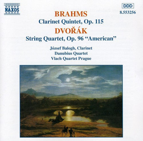 Dvorak / Brahms: Clarinet Quintet/String Quartet