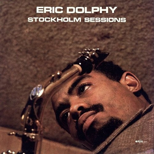 Dolphy, Eric: Stockholm Sessions