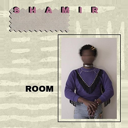Shamir: Room
