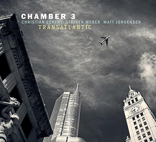 Chamber 3: Transatlantic