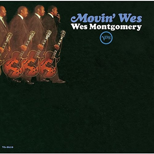 Montgomery, Wes: Movin Wes