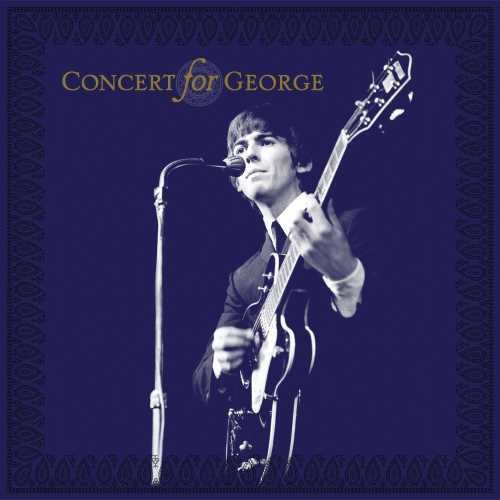 Concert for George / Various: Concert For George (Various Artists)