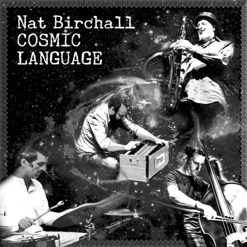 Birchall, Nat: Cosmic Language