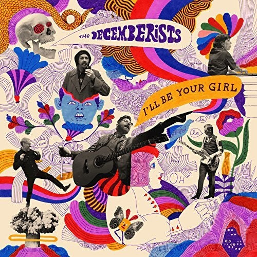 Decemberists: I'll Be Your Girl