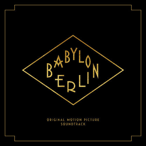 Babylon Berlin (Music From the Original TV Series): Babylon Berlin (music From The Original Tv Series)