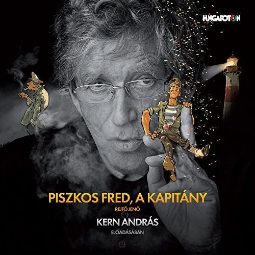 Rejto, Jeno: Piszkos Fred