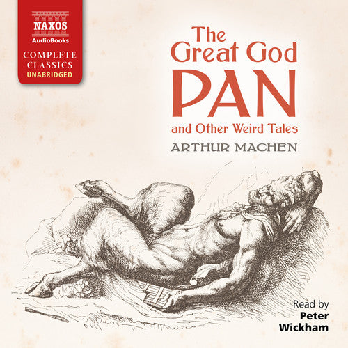 Machen, Arthur: Great God Pan & Other Weird Tales