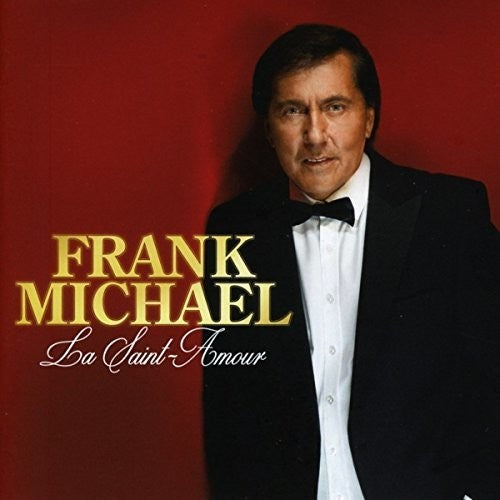 Michael, Frank: La Saint Amour