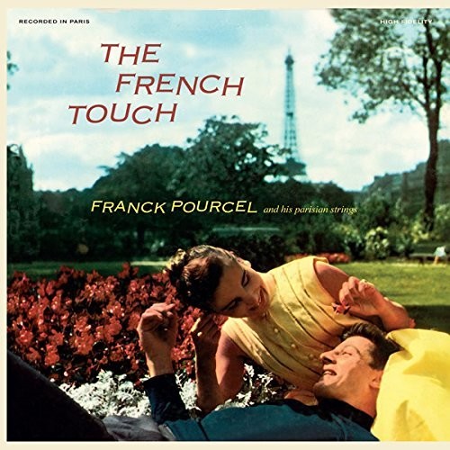 Pourcel, Franck: French Touch