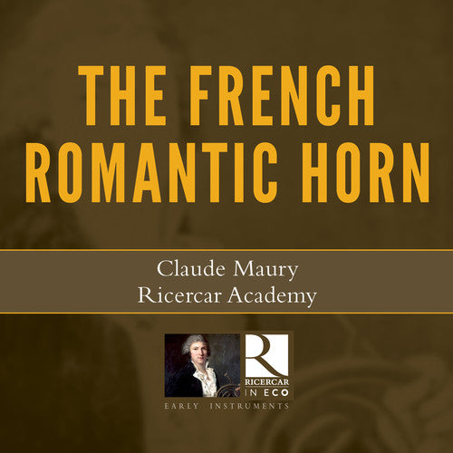 Rossini / Maury / Hallynck: French Romantic Horn