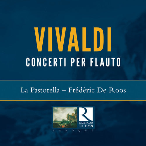 Vivaldi / La Pastorella / Roos: Concerto Per Flauto X