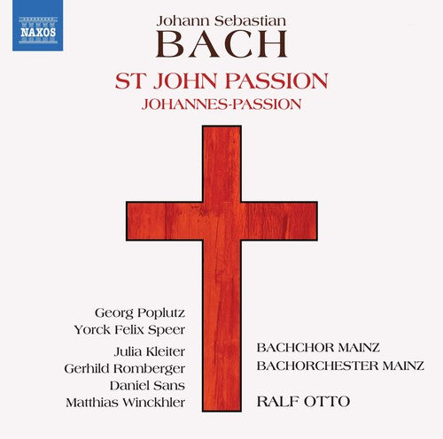 Bach, J.S. / Poplutz / Otto: St John Passion